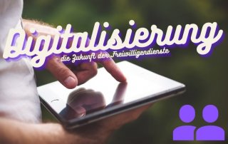 Eine Hand die ein Tablet bedient. Darüber der Titel "Digitalisierun - Die Zukunft der Freiwilligendienste"